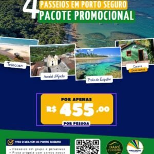 4 Passeios de Porto Seguro – Pacote Promocional