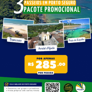 3 Passeios de Porto Seguro – Pacote Promocional
